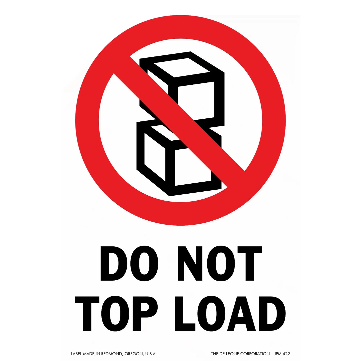 Warning sign with stacked boxes crossed out and ’DO NOT TOP LOAD’ text.