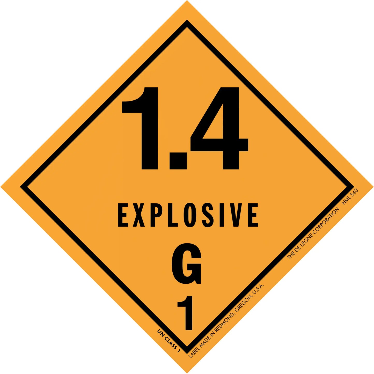 Diamond-shaped orange warning sign displaying ’1.4 EXPLOSIVE G 1’’ hazard label.