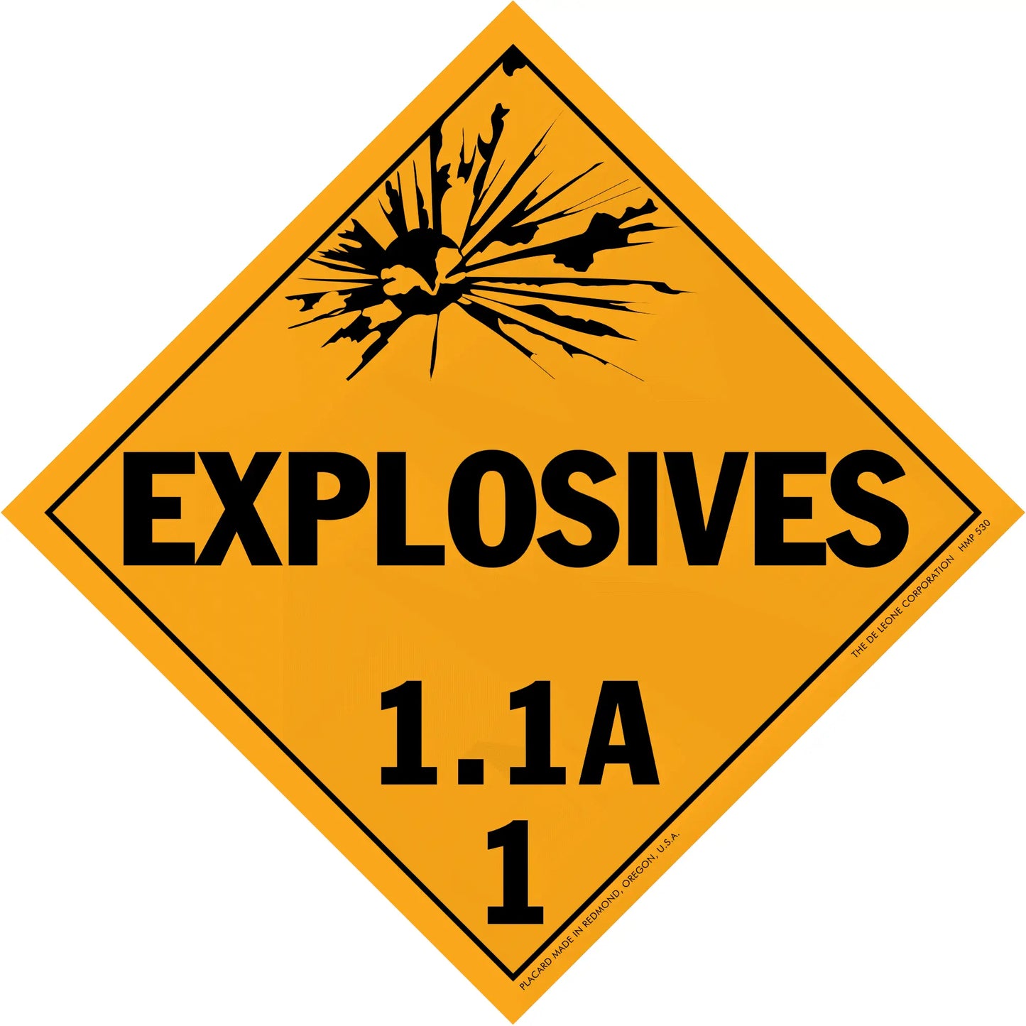 Diamond-shaped orange warning sign for explosives with classification 1.1A.