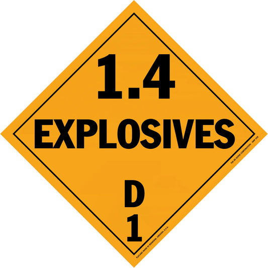 Orange diamond-shaped hazard placard displaying ’1.4 EXPLOSIVES D1’’ in black text.