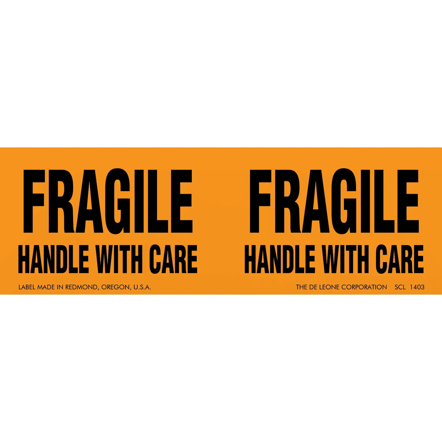 Orange warning label with black text reading ’FRAGILE HANDLE WITH CARE’ repeated twice.