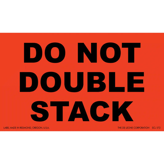 Red warning label with black text reading ’DO NOT DOUBLE STACK’