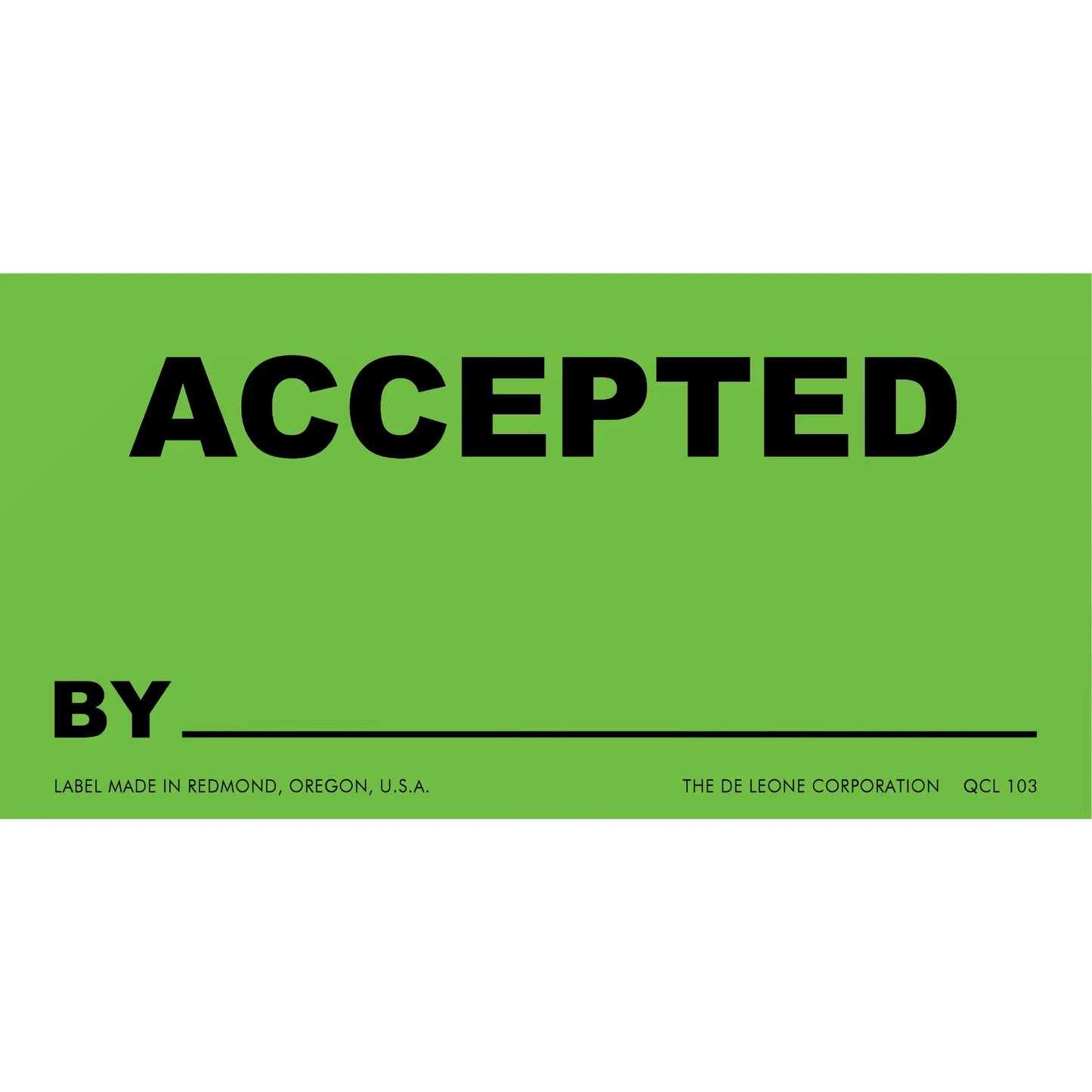 Green ’ACCEPTED’ label with a blank line for a signature.