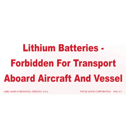 Red warning label stating ’Lithium Batteries - Forbidden For Transport Aboard Aircraft And Vessel’
