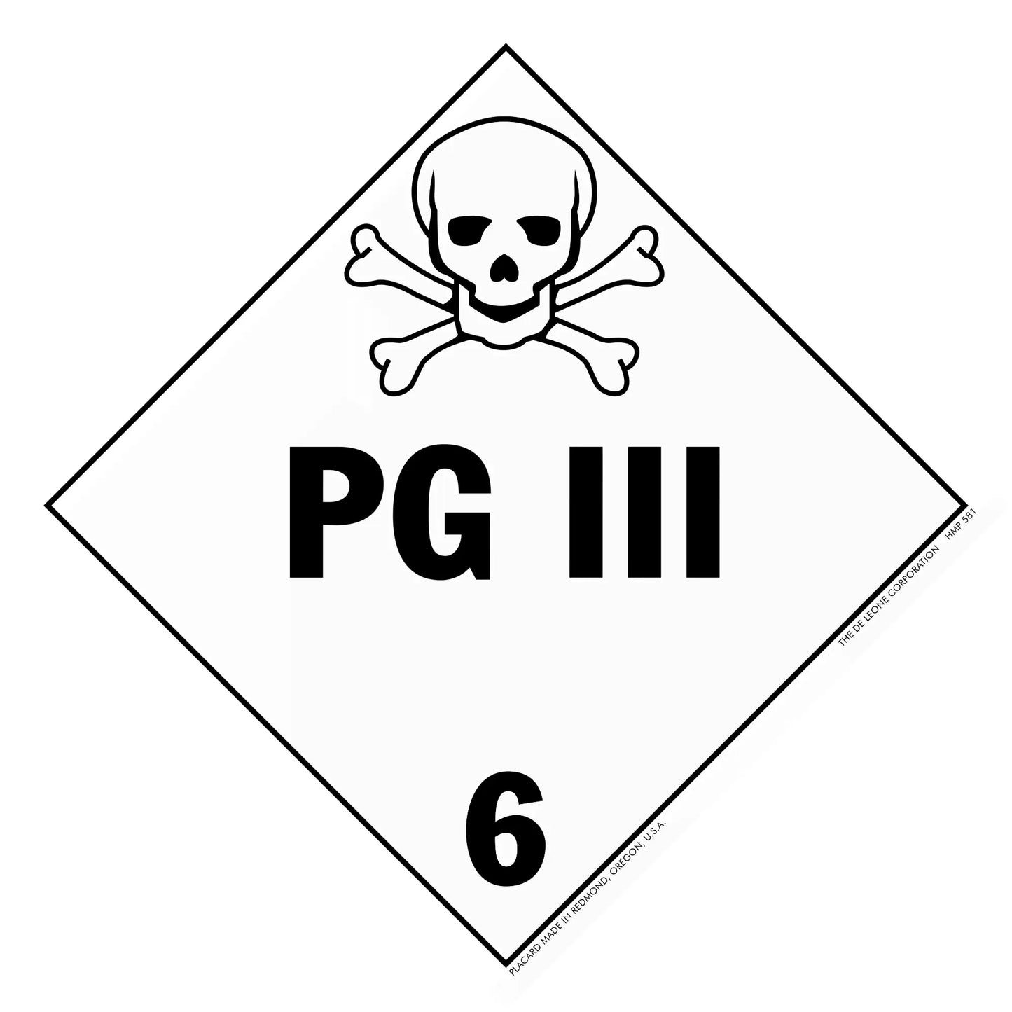Warning sign with skull and crossbones symbol displaying ’PG III 6’’