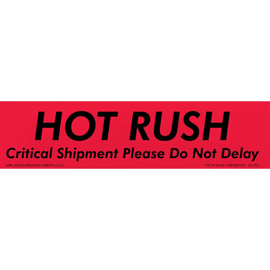 Red shipping label with black text reading ’HOT RUSH Critical Shipment Please Do Not Delay’