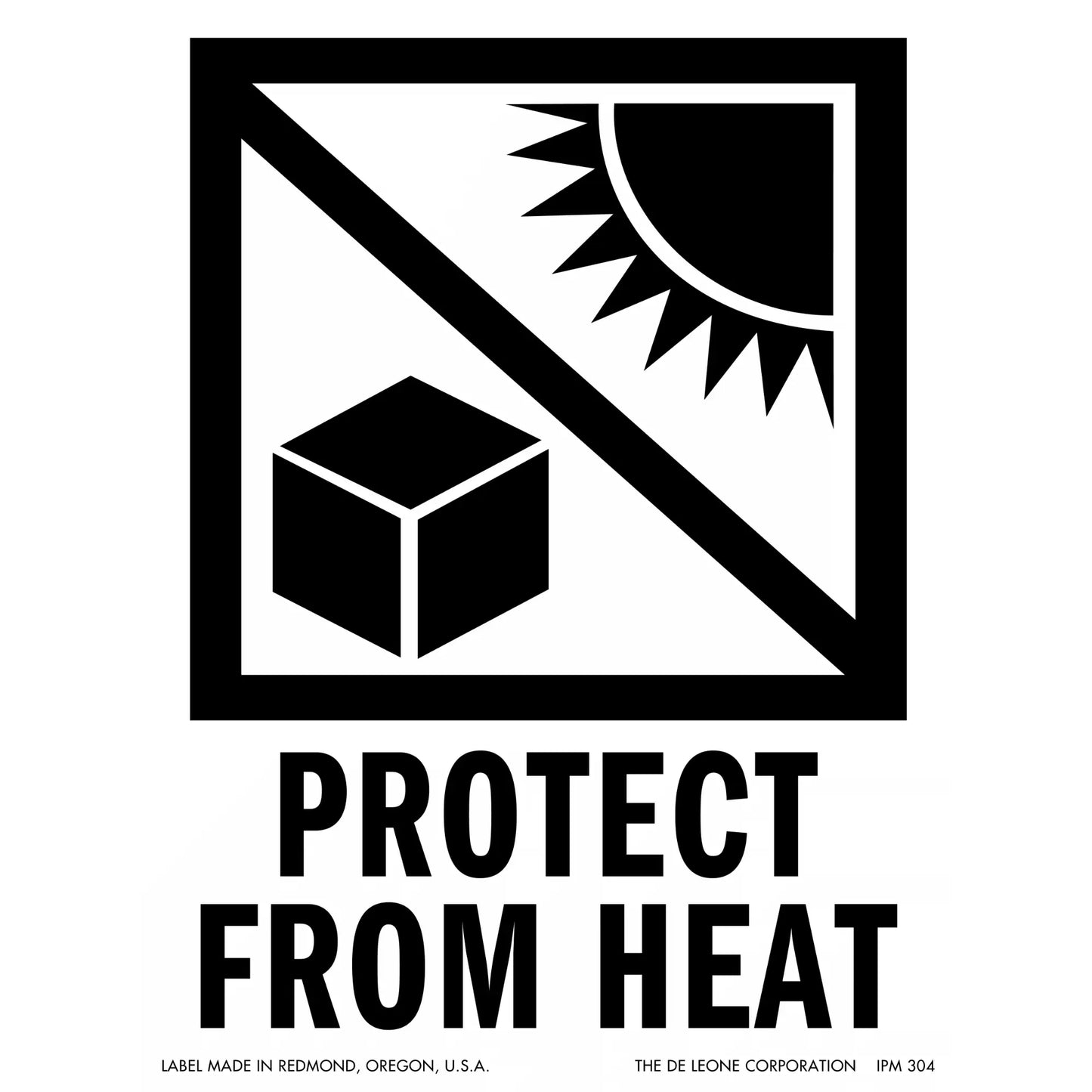 Black and white warning symbol showing a cube and sun separated by a diagonal line, with text ’PROTECT FROM HEAT’ below.