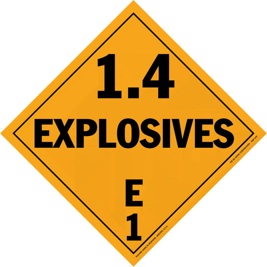 Orange diamond-shaped hazard placard displaying ’1.4 EXPLOSIVES E1’’ in black text.