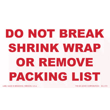 Red warning label instructing not to break shrink wrap or remove packing list.