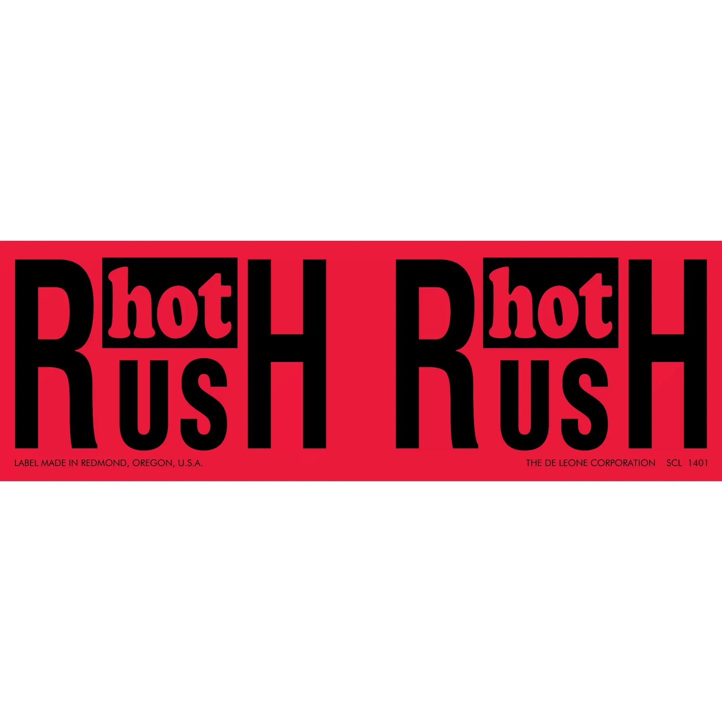 Red shipping label with ’HOT RUSH’ text repeated twice in black letters.