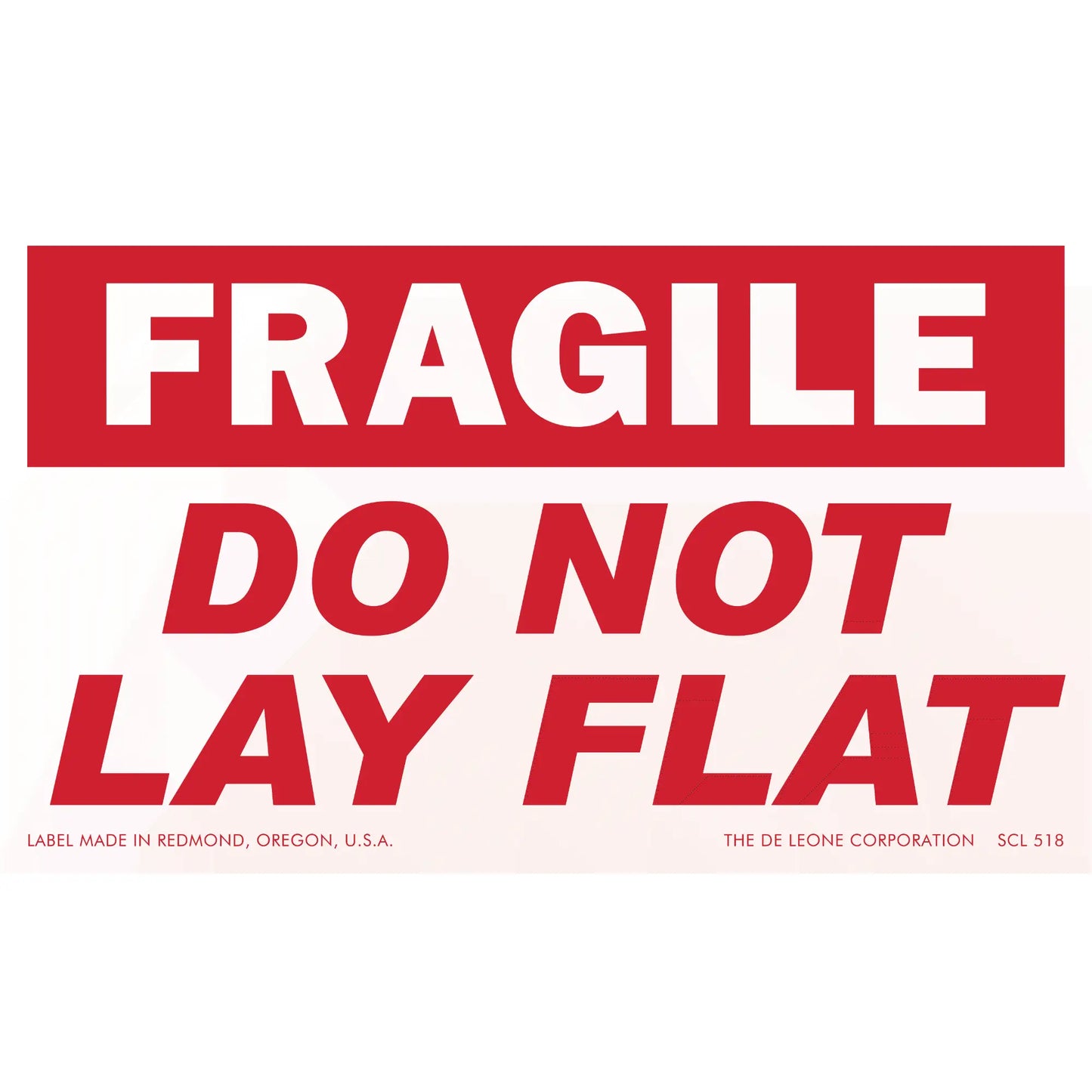 Red and white warning label with ’FRAGILE DO NOT LAY FLAT’ text.