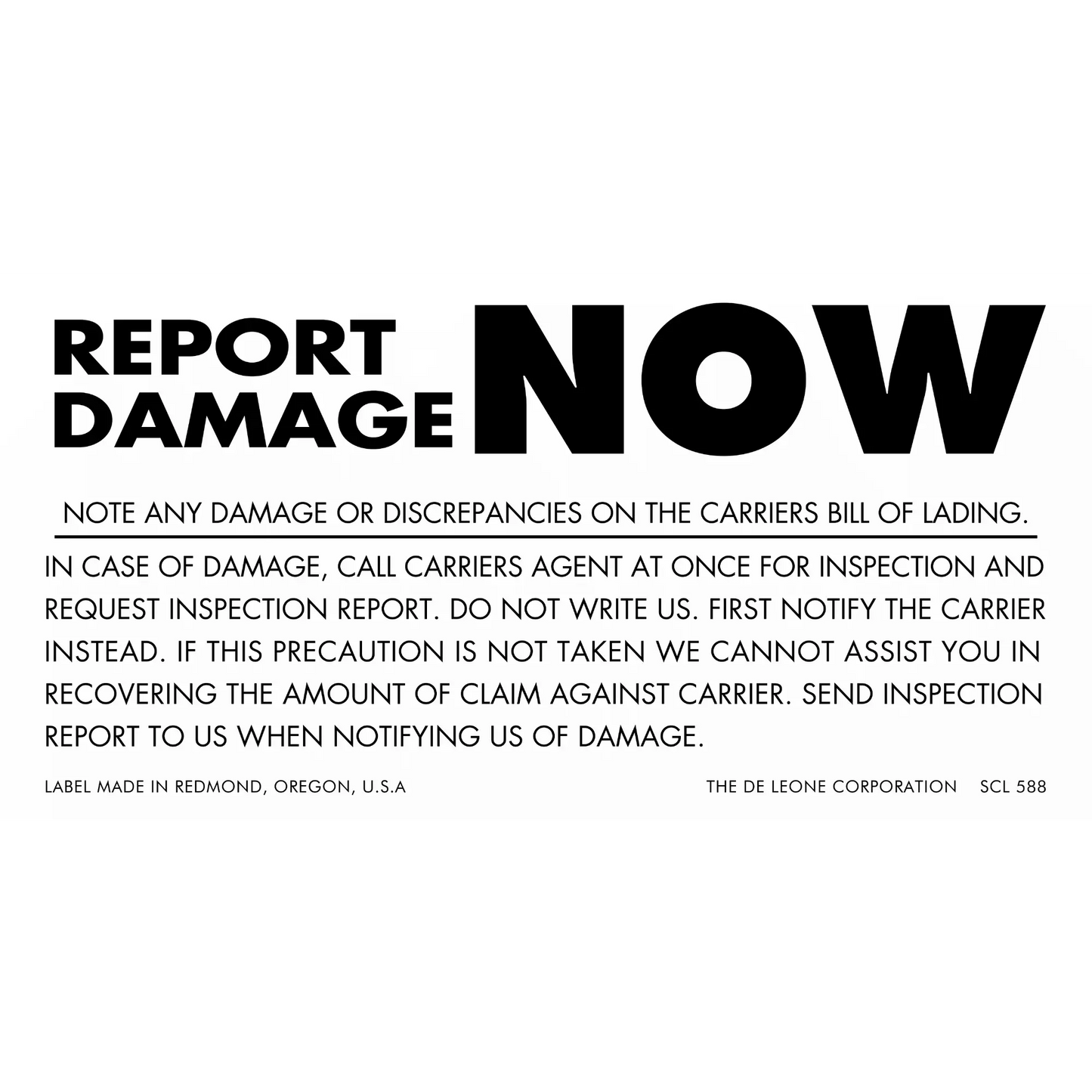 Black and white shipping damage reporting notice with instructions for carriers.