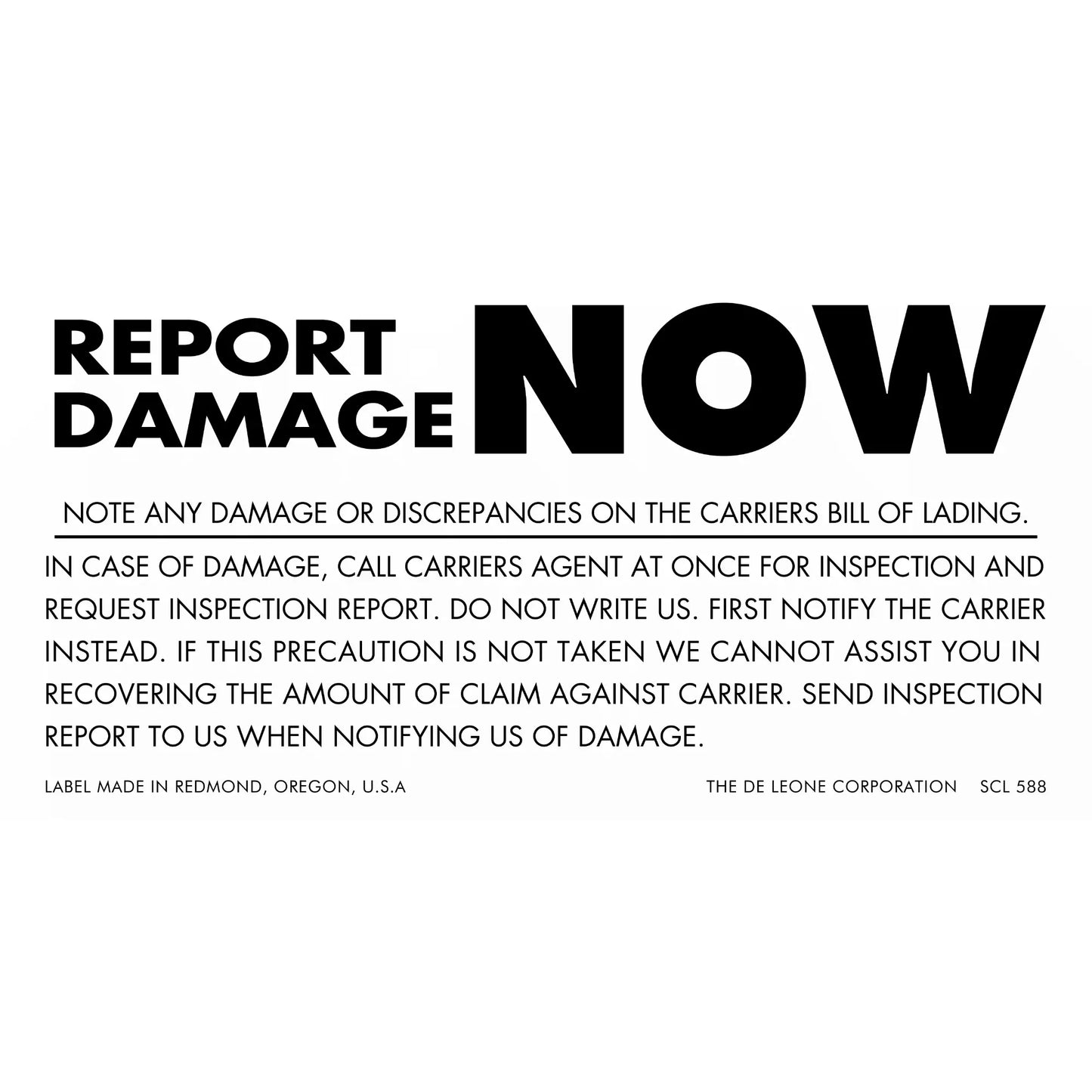 Black and white shipping damage reporting notice with instructions for carriers.