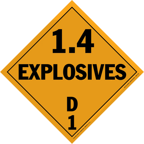 Orange diamond-shaped hazard placard displaying ’1.4 EXPLOSIVES D1’’ in black text.