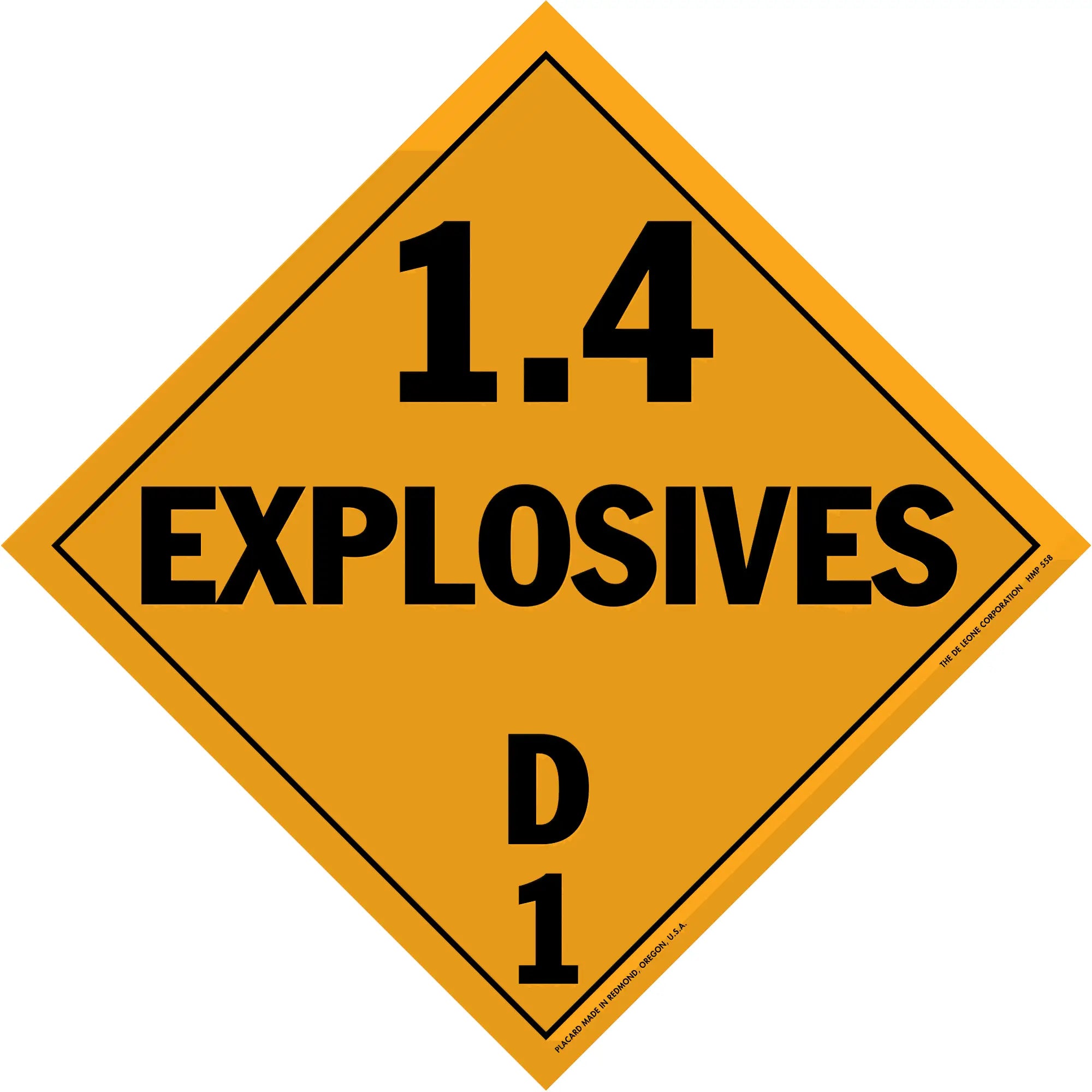 Orange diamond-shaped hazard placard displaying ’1.4 EXPLOSIVES D1’’ in black text.