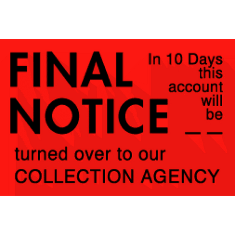 COL109 FINAL NOTICE - In 10 Days this account will be turned over to our COLLECTION AGENCY