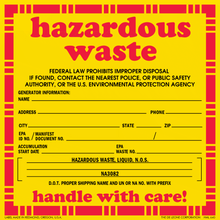 HML640 Hazardous Waste - FEDERAL LAW PROHIBITS IMPROPER DISPOSAL IF FOUND, CONTACT THE NEAREST POLICE, -