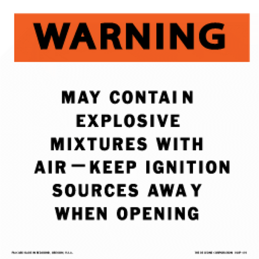 HMP401 WARNING - MAY CONTAIN EXPLOSIVE MIXTURES WITH AIR - KEEP IGNITION SOURCES AWAY WHEN OPENING