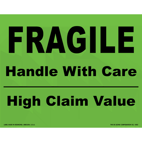 SCL1802 FRAGILE - HANDLE WITH CARE - HIGH CLAIM VALUE