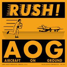 SCL531 RUSH - AOG - AIRCRAFT ON GROUND