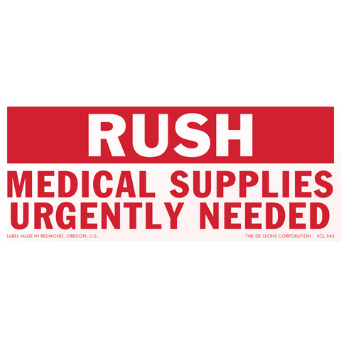 SCL545 RUSH - MEDICAL SUPPLIES - URGENTLY NEEDED