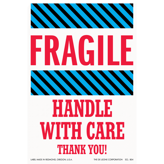 SCL804 FRAGILE - HANDLE WITH CARE - THANK YOU!