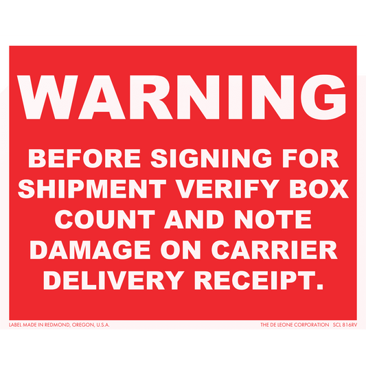 SCL816RV Warning - Before signing for shipment verify box count and note damage on carrier delivery receipt.