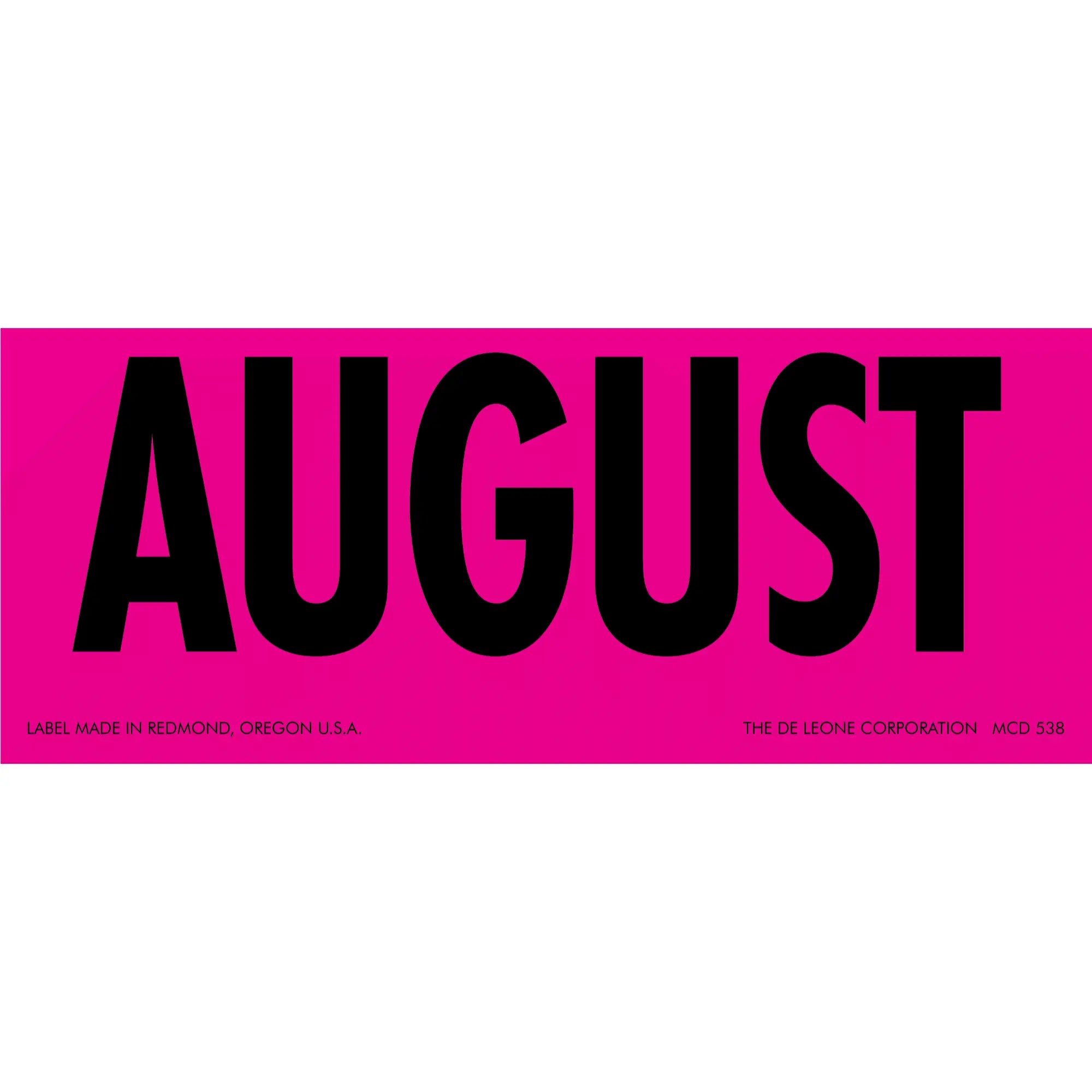 Bold black text spelling ’AUGUST’ on a pink background.