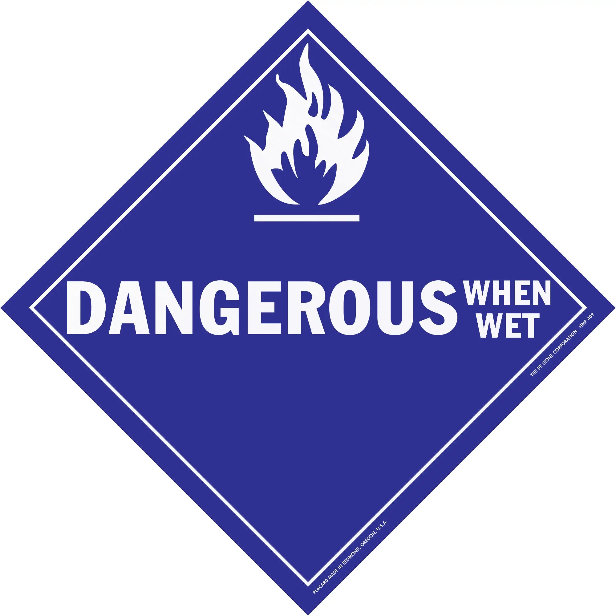 Diamond-shaped blue warning sign with white text reading ’DANGEROUS WHEN WET’ and a flame symbol.