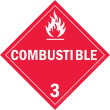 Red diamond-shaped warning placard displaying ’COMBUSTIBLE 3’’ with a flame symbol.