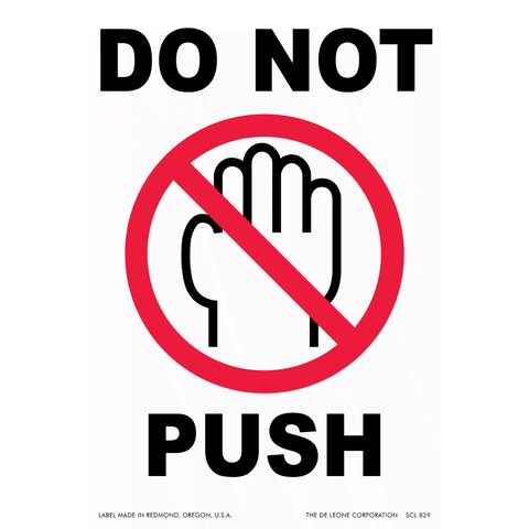 ’Do Not Push’ warning sign with a hand symbol in a red circle with a slash through it.