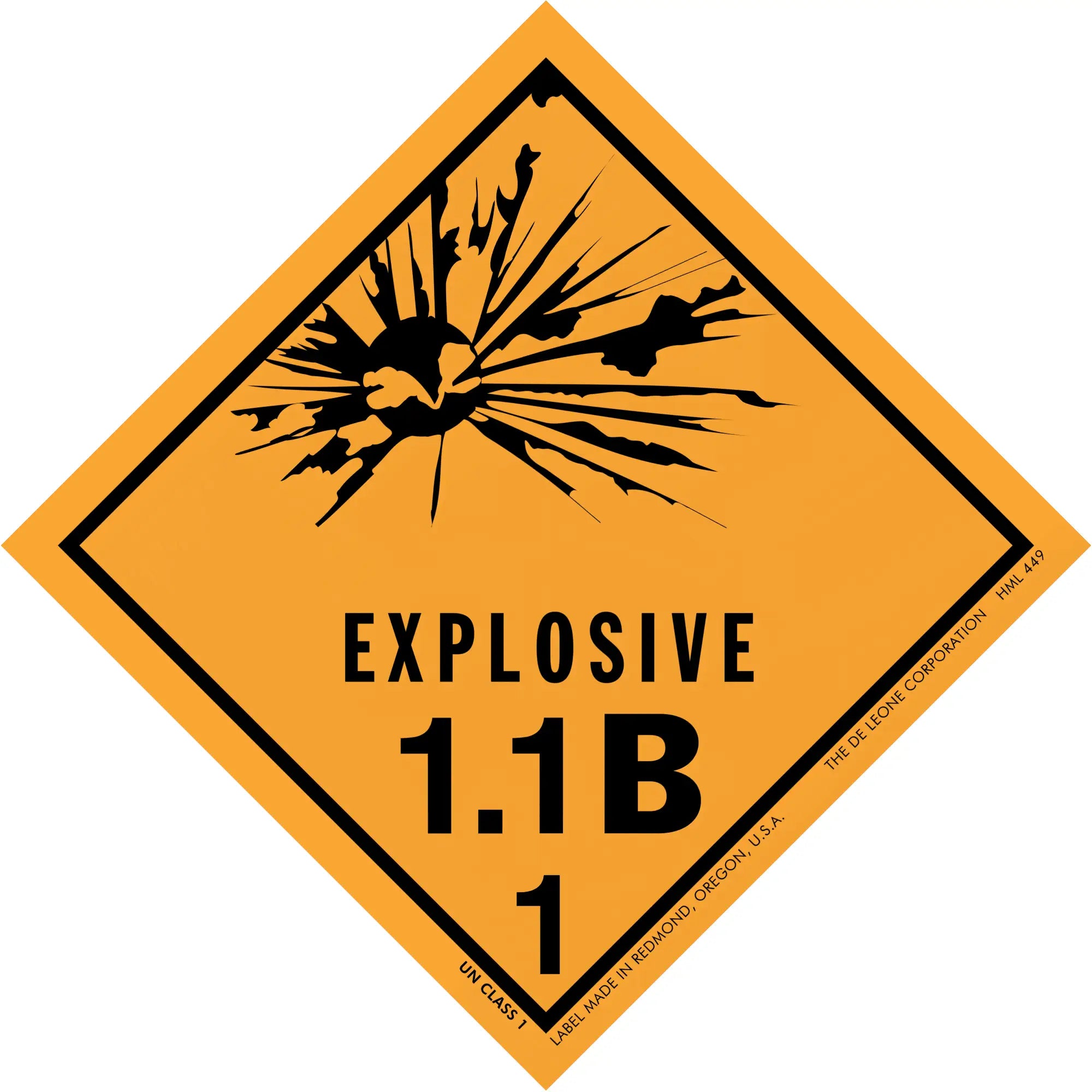 Diamond-shaped orange warning sign displaying ’EXPLOSIVE 1.1B 1’’ with a black explosion symbol.