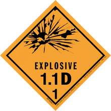 Diamond-shaped orange warning sign displaying ’EXPLOSIVE 1.1D 1’’ with a black explosion symbol.