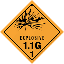 Diamond-shaped orange warning sign for Explosive 1.1G hazardous materials.