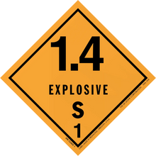 Diamond-shaped orange hazard placard displaying ’1.4 EXPLOSIVE S 1’’ warning symbol.