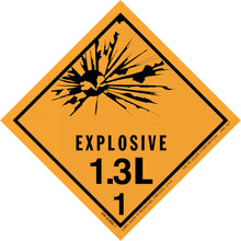 Diamond-shaped orange warning sign for explosive materials labeled ’EXPLOSIVE 1.3L 1’’ with a black explosion symbol.
