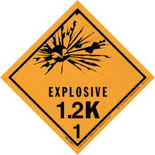 Orange diamond-shaped hazard warning sign for explosive materials labeled ’EXPLOSIVE 1.2K 1’’ with a black explosion symbol.