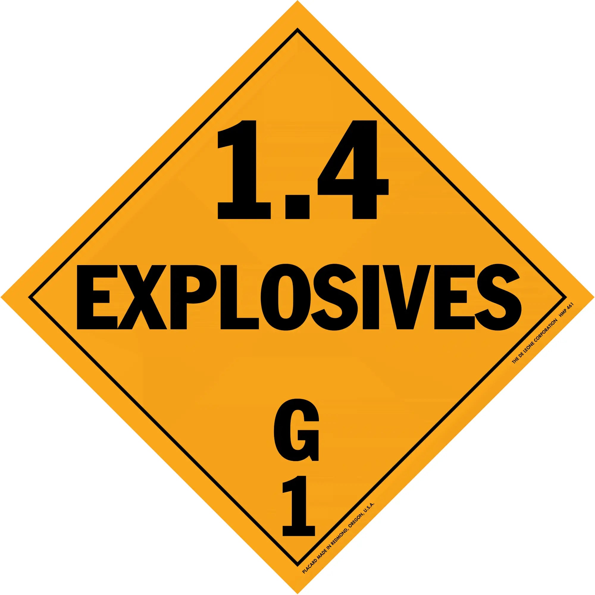 Diamond-shaped orange warning placard displaying ’1.4 EXPLOSIVES G1’’ in black text.