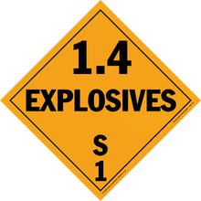 Orange diamond-shaped hazard placard displaying ’1.4 EXPLOSIVES S1’’ in black text.