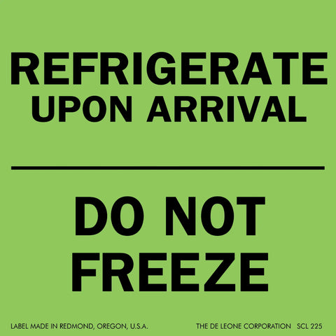 Green shipping label with black text instructing ’REFRIGERATE UPON ARRIVAL’ and ’DO NOT FREEZE’