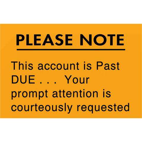 Orange notice label with black text indicating an overdue account payment.