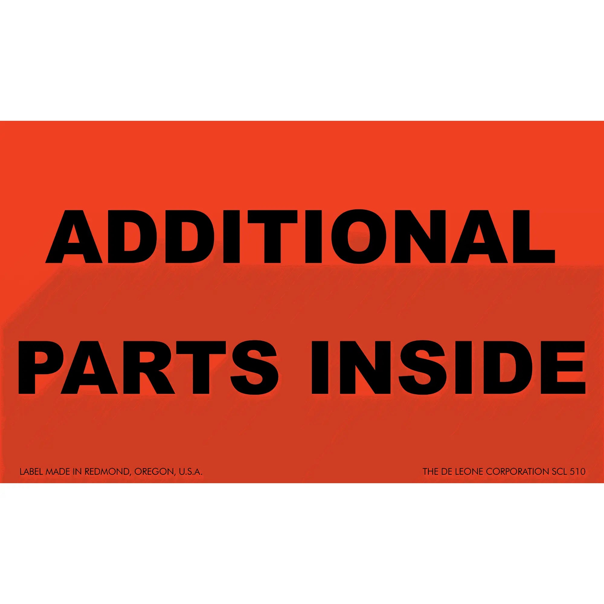 Red shipping label with black text reading ’ADDITIONAL PARTS INSIDE’