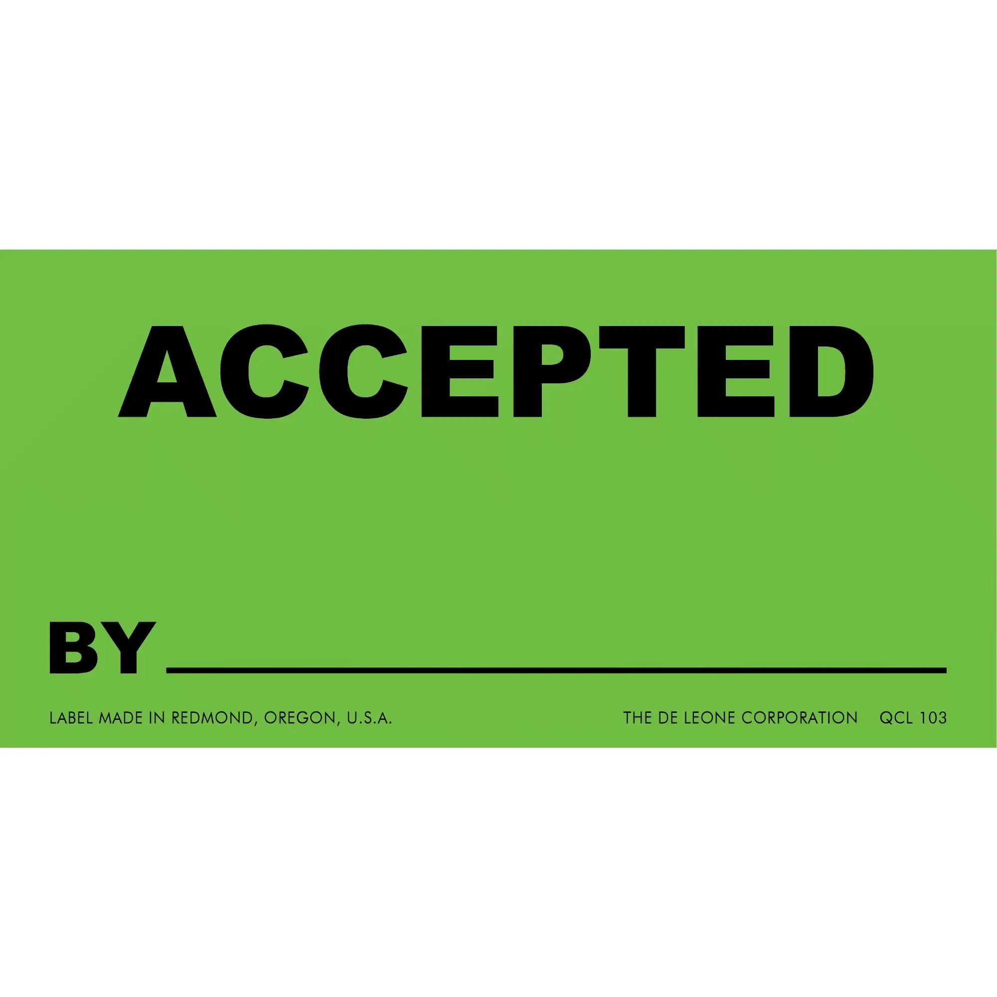 Green ’ACCEPTED’ label with a blank line for a signature.