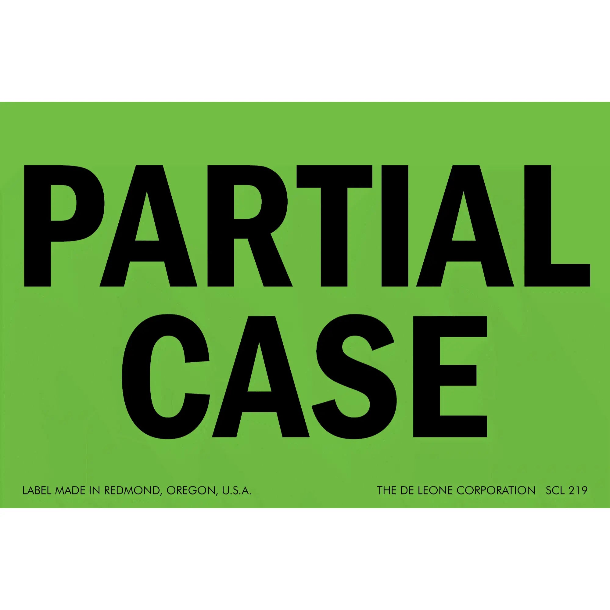 Green label with black text reading ’PARTIAL CASE’