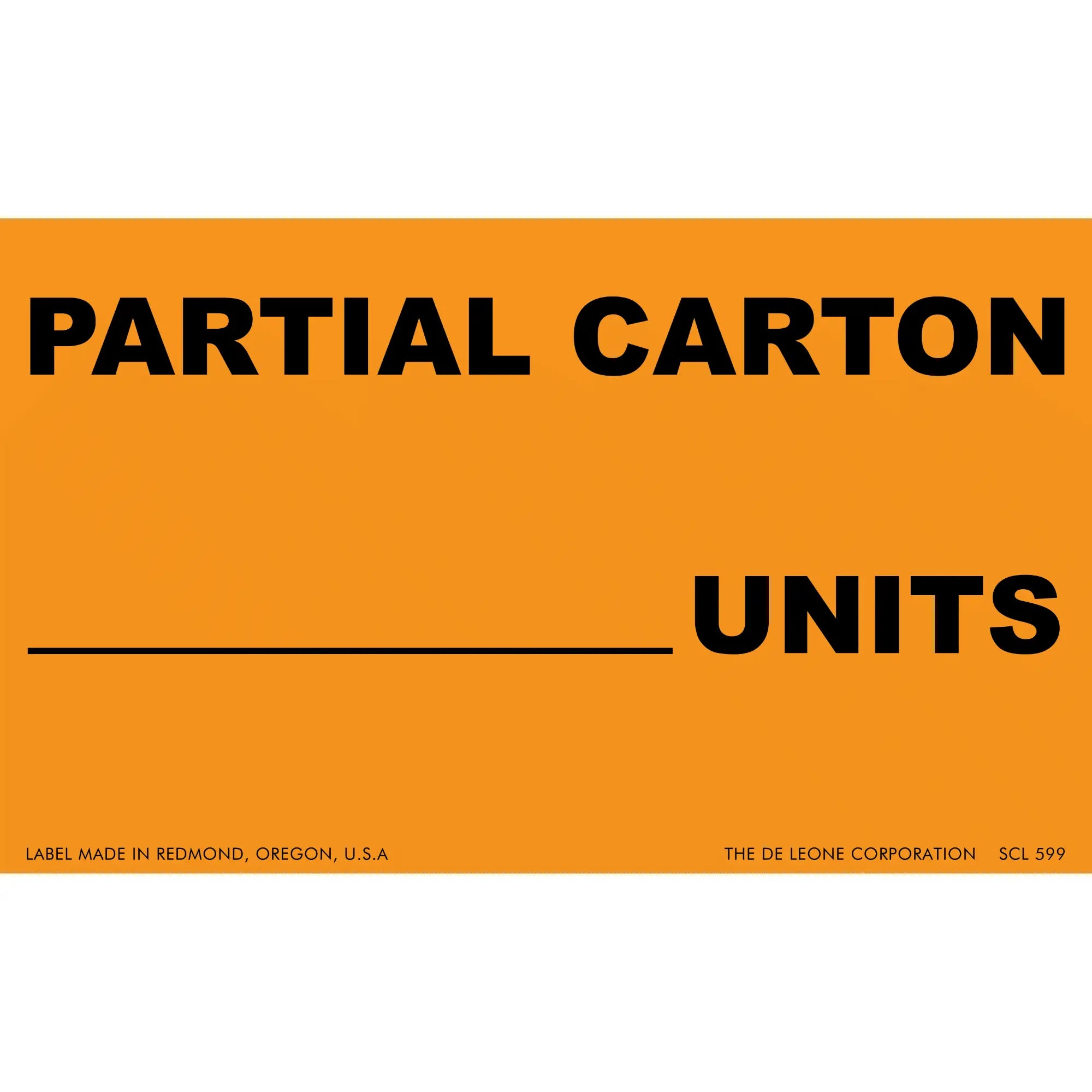 Orange label with black text reading ’PARTIAL CARTON ___ UNITS’