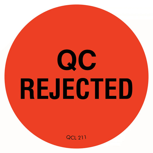 Red circular sticker with black text reading ’QC REJECTED’ and a small code ’QCL 211’’ at the bottom.