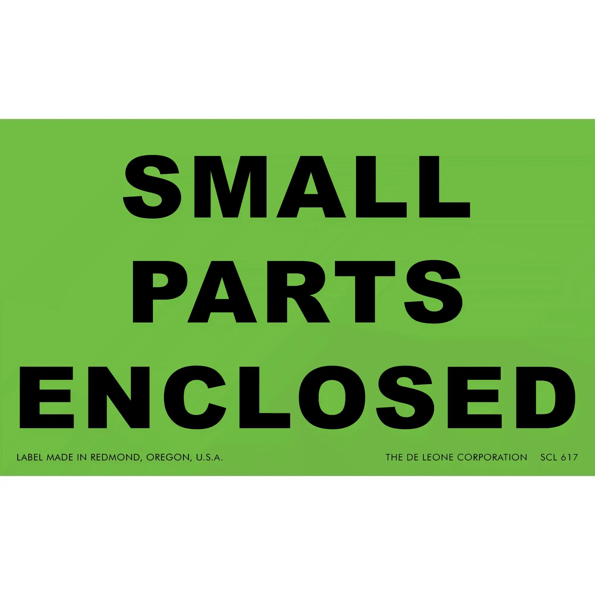 Green shipping label with black text reading ’SMALL PARTS ENCLOSED’