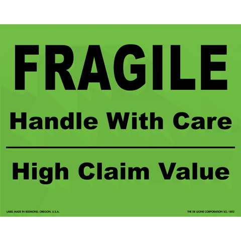 Green shipping label with black text reading ’FRAGILE Handle With Care High Claim Value’