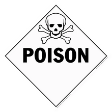 Poison warning sign.