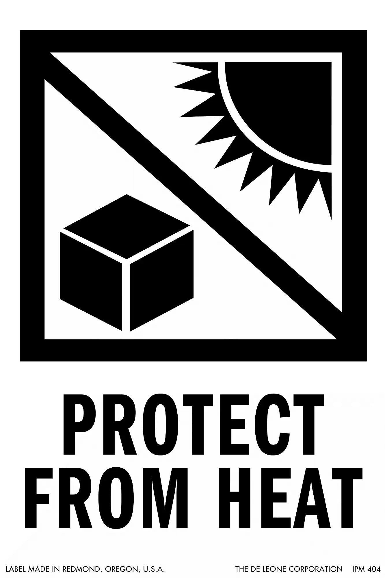 Warning label against heat.
